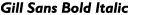 Gills Sans Bold Italic